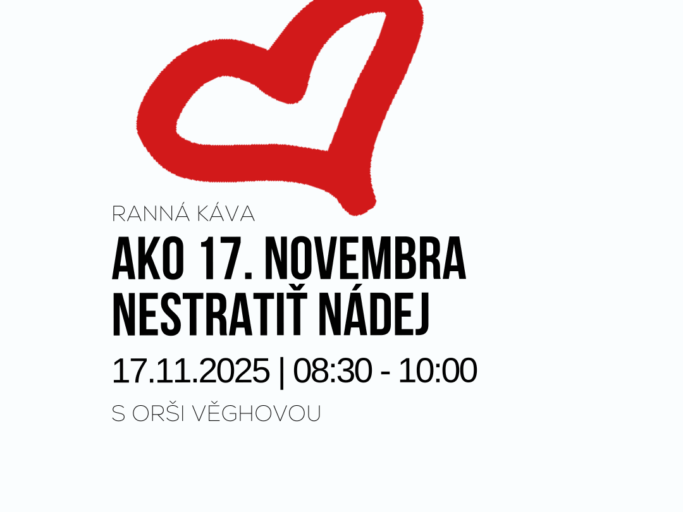Ako 17. novembra nestratiť nádej