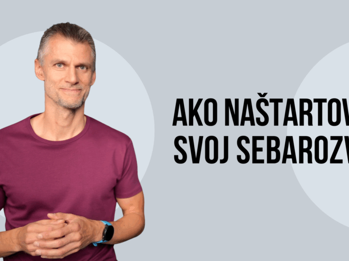 ako-nastartovat-svoj-sebarozvoj